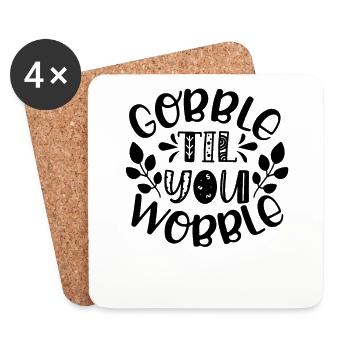 Gobble till you wobble - Thanksgiving Spruch - Untersetzer (4er-Set) - Weiß - Vorne