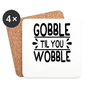 Gobble till you wobble - Thanksgiving Spruch - Untersetzer (4er-Set) - Weiß - Vorne