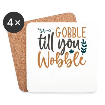 Gobble till you wobble - Thanksgiving Spruch - Untersetzer (4er-Set) - Weiß - Vorne