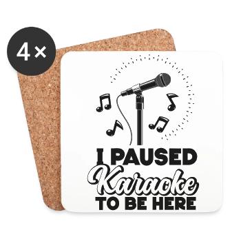 Karaoke Singer I Paused Karaoke To - Untersetzer (4er-Set) - Weiß - Vorne