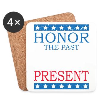 Honor the Past Praise the Present - Coasters (set of 4) - white - Front