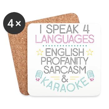 Karaoke Singer I Speak 4 Languages - Coasters (set of 4) - white - Front