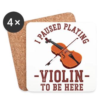 Violin Violinist I Paused Playing - Coasters (set of 4) - white - Front