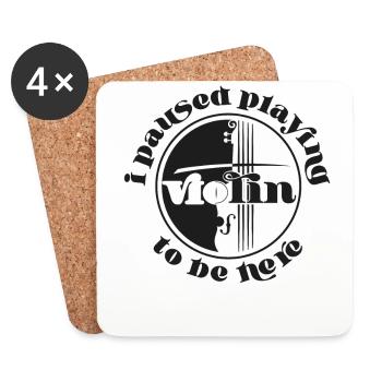 Violin Violinist I Paused Playing - Coasters (set of 4) - white - Front