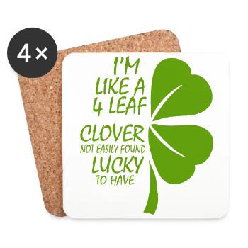 I'm like a 4-leaf clover that doesn't - Coasters (set of 4) - white - Front