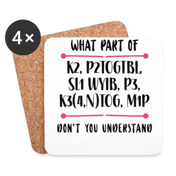 Knitting Knitter What Part Of K2, - Coasters (set of 4) - white - Front