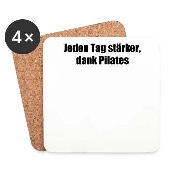 Pilates - Jeden Tag stärker, dank Pilates - Untersetzer (4er-Set) - Weiß - Vorne