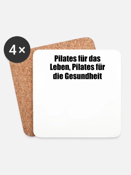 Pilates - Pilates für das Leben, Pilates für die - Untersetzer (4er-Set) - Weiß
