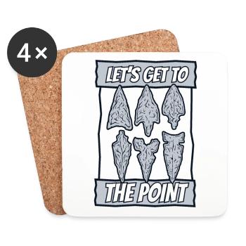 Let's Go To The Point Arrowhead Hunter - Coasters (set of 4) - white - Front