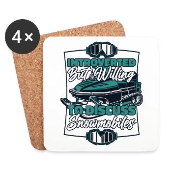 Introverted But Willing To Discuss Snowmobiles - Coasters (set of 4) - white - Front