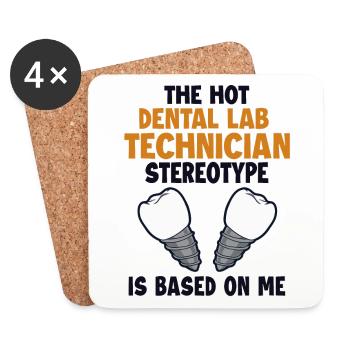 Hot Dental Lab Technician Stereotype Zahnlabor - Coasters (set of 4) - white - Front