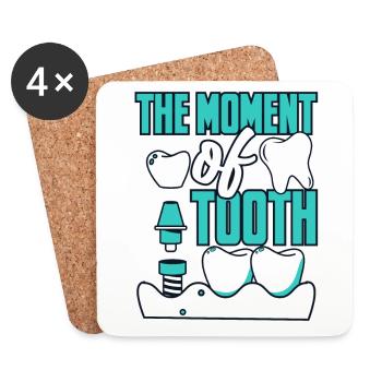 The Moment Of Tooth Dental Laboratory Dental Laboratory - Coasters (set of 4) - white - Front