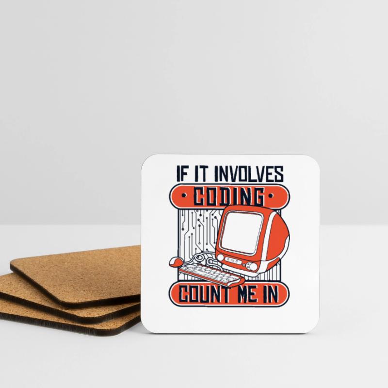 If It Involves Coding Count Me In Developer Coasters (set of 4)