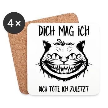 Dich mag ich, dich töte ich zuletzt - Grinsekatze - Untersetzer (4er-Set) - Weiß - Vorne
