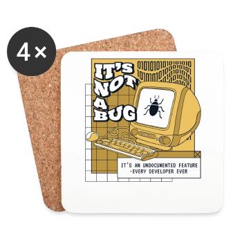 It's Not A Bug Undocumented Feature Developer - Coasters (set of 4) - white - Front