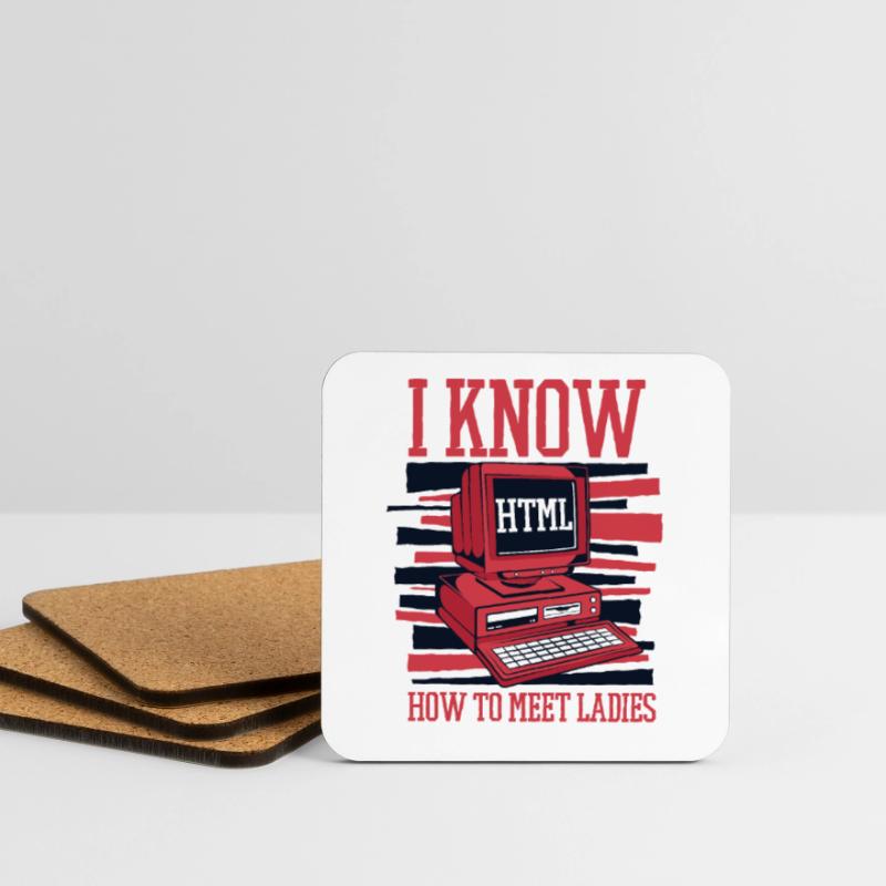 I Know Hot To Meet Ladies Developer Coder Coasters (set of 4)