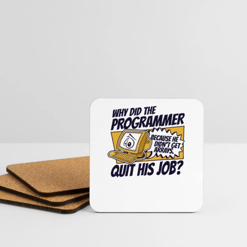 Why Did Programmer Quit Job Developer Coder Coasters (set of 4)