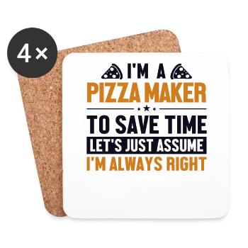Pizza Maker Let's Assume I'm Right Pizza - Coasters (set of 4) - white - Front