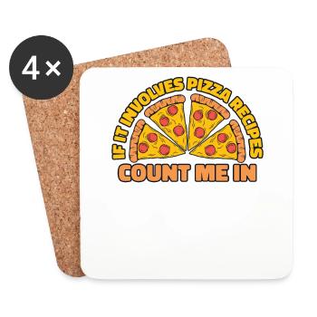 If It Involes Pizza Recipes Count Me In Pizza - Coasters (set of 4) - white - Front