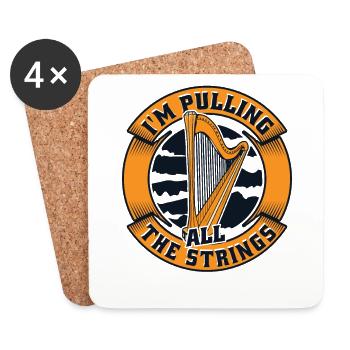 I'm Pulling All The Strings Harp Concert Harp - Coasters (set of 4) - white - Front