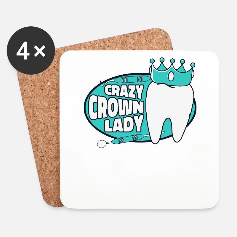 Crazy Crown Lady Zahnlabor Dentallabor - Untersetzer (4er-Set) - Weiß