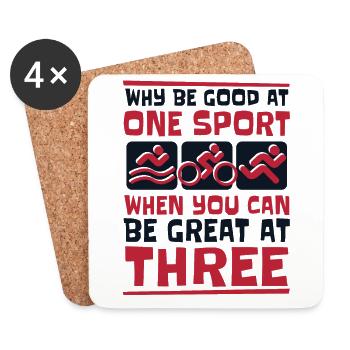 Why Be Good At One Sport Triathlete Training Pro - Coasters (set of 4) - white - Front