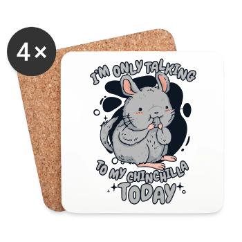 Only Talking To My Chinchilla Today Longhair - Coasters (set of 4) - white - Front