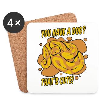 You Have A Dog Thats Cute Python Schlange Banana - Untersetzer (4er-Set) - Weiß - Vorne