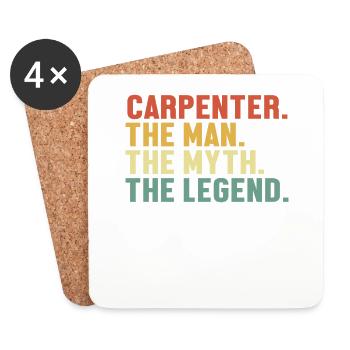 Carpenter Man Myth Legend Carpenter Wood Technician - Coasters (set of 4) - white - Front