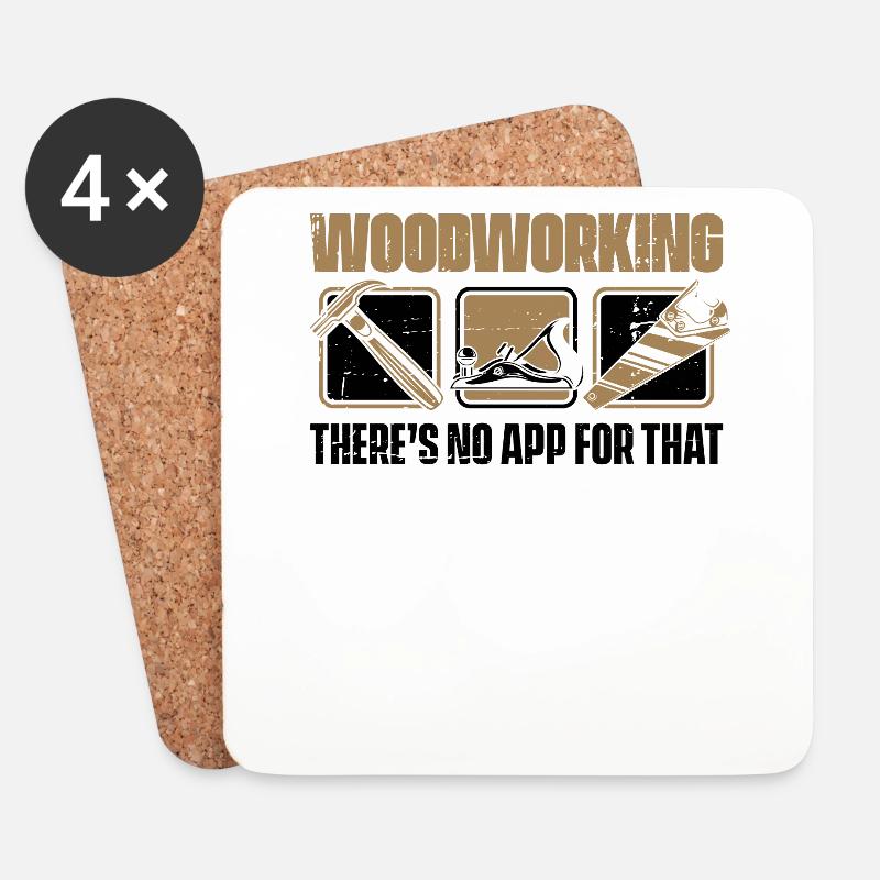 Woodworking There's No App For That Tischler - Untersetzer (4er-Set) - Weiß