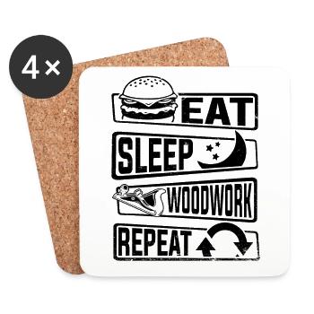 Eat Sleep Woodwork Repeat Carpenter Wood Technician - Coasters (set of 4) - white - Front