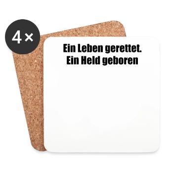 Feuerwehr - Ein Leben gerettet. Ein Held geboren - Untersetzer (4er-Set) - Weiß - Vorne