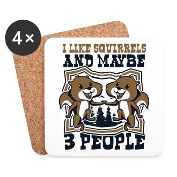 I Like Squirrels And Maybe 3 People Squirrel - Untersetzer (4er-Set) - Weiß - Vorne