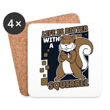 Life is Better with a Squirrel Squirrel - Untersetzer (4er-Set) - Weiß - Vorne