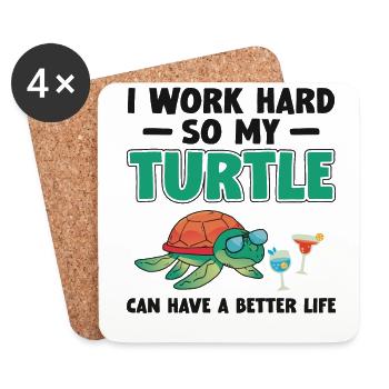 Sea Turtle Tortoise I Work Hard So - Coasters (set of 4) - white - Front