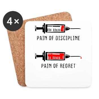 Pain Of Discipline Regret Discipline Fitness Success - Coasters (set of 4) - white - Front