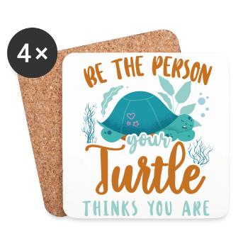 Sea Turtle Tortoise Be The Person - Untersetzer (4er-Set) - Weiß - Vorne