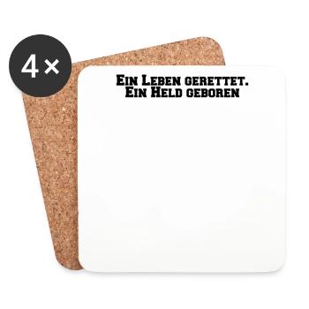 Feuerwehr - Ein Leben gerettet. Ein Held geboren - Untersetzer (4er-Set) - Weiß - Vorne