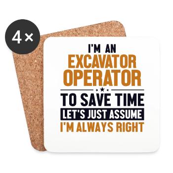 Opérateur d’excavatrice Supposons que j’ai raison - Dessous de verre (lot de 4) - blanc - Devant