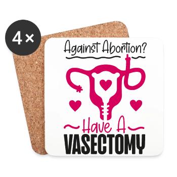 Feminist Against Abortion? Have A - Coasters (set of 4) - white - Front