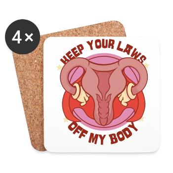 Feminist Keep Your Laws Off My - Untersetzer (4er-Set) - Weiß - Vorne