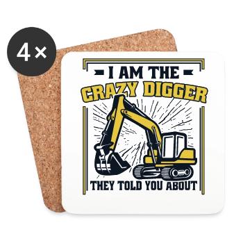 I'm The Crazy Digger Duty cycle crawler crane - Coasters (set of 4) - white - Front