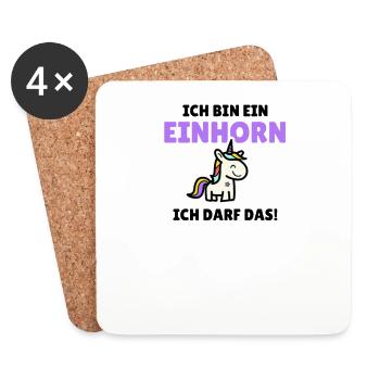 Ich bin ein Einhorn - ich darf das! - Untersetzer (4er-Set) - Weiß - Vorne