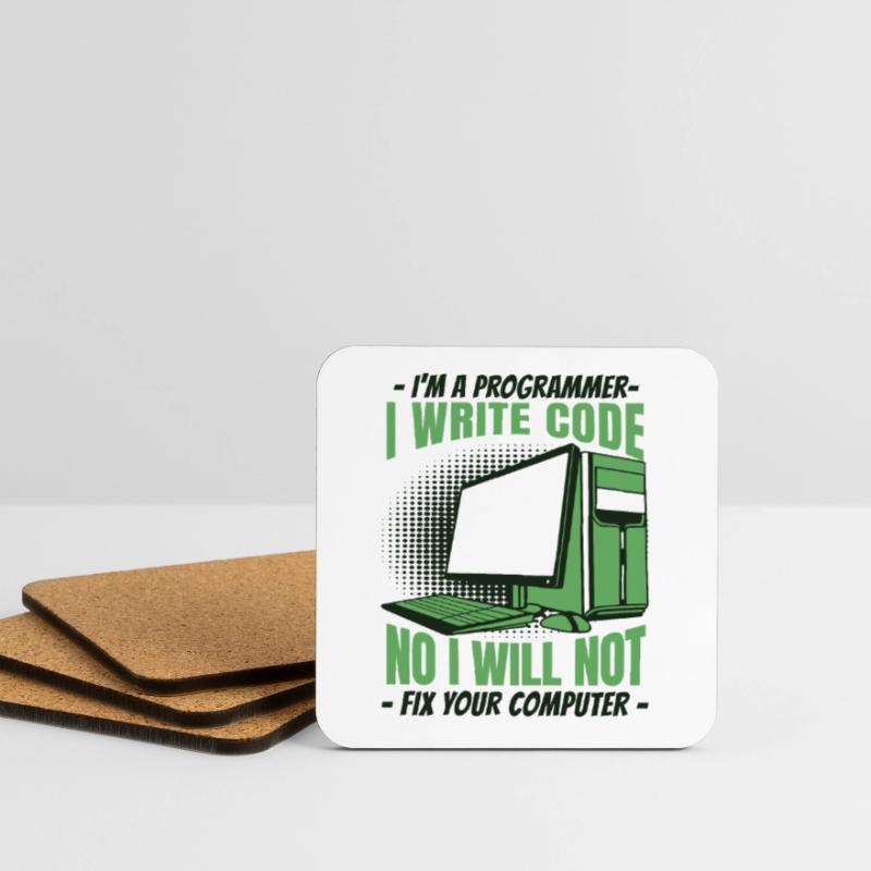 No I Will Not Fix Your Computer Developer Coasters (set of 4)