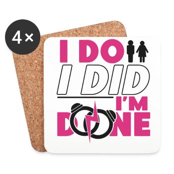 Happy Divorce Party I Do I Did I'm - Coasters (set of 4) - white - Front