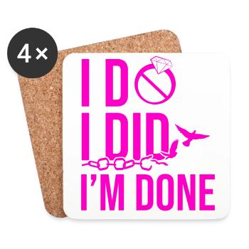 Happy Divorce Party I Do I Did I'm - Coasters (set of 4) - white - Front