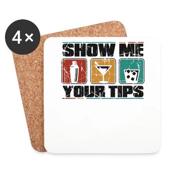 Show Me Your Tips Barmann Bartender Mixologist - Untersetzer (4er-Set) - Weiß - Vorne