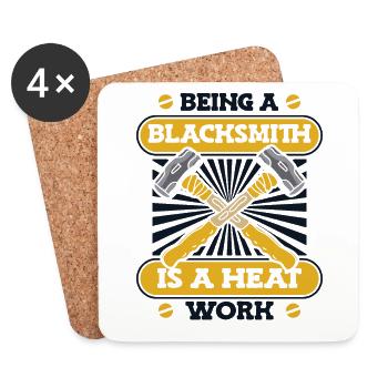 Being A Blacksmith Is A Heat Work Blacksmith - Coasters (set of 4) - white - Front