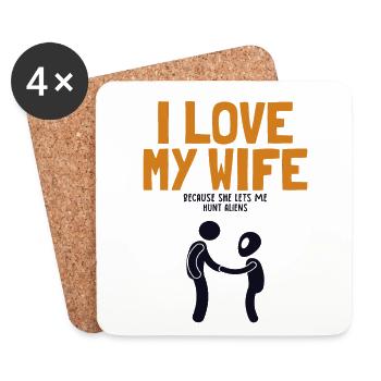 I Love My Wife Hunt Aliens Ufo Conspiracy Alien - Coasters (set of 4) - white - Front