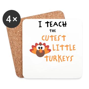 I Teach The Cutest Turkeys - Thankful Lehrer - Untersetzer (4er-Set) - Weiß - Vorne